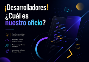 ¡Desarrolladores! ¿Cual es nuestro oficio?